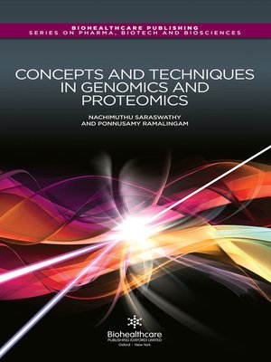 cover image of Concepts and Techniques in Genomics and Proteomics
